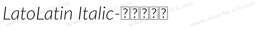 LatoLatin Italic字体转换